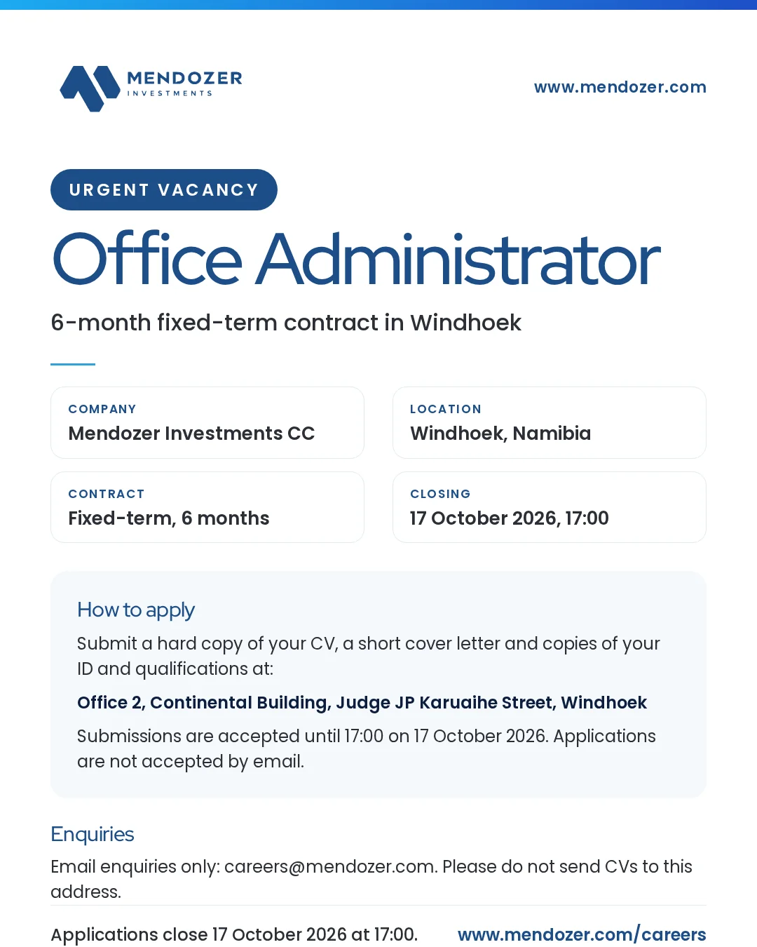 Mendozer Investments urgent vacancy: Office Administrator. Applications close 17 October 2026.